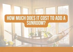 How much does it cost to add a sunroom?